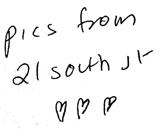 Text: pics from 21 south street